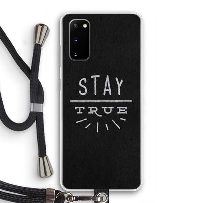 Stay true: Samsung Galaxy S20 Transparant Hoesje met koord
