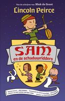Sam en de schaduwridders - Lincoln Peirce - ebook