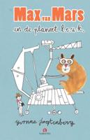Max van Mars en de planeet l.e.u.k. (Hardback)