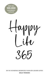 Happy Life 365 - Spiritueel - Spiritueelboek.nl