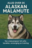 Alles over de Alaskan Malamute (Paperback)