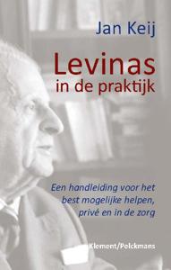 Levinas in de praktijk (Paperback)