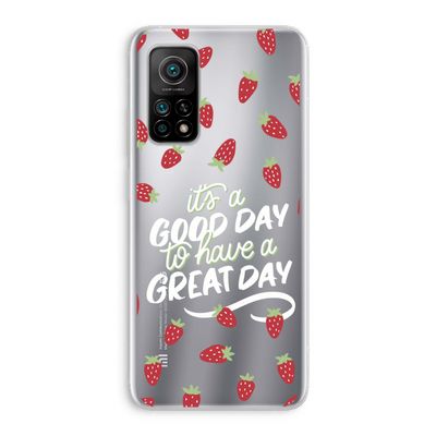 Don't forget to have a great day: Xiaomi Mi 10T 5G Transparant Hoesje