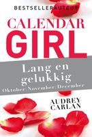 Lang en gelukkig - oktober/november/december - Audrey Carlan - ebook