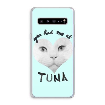 You had me at tuna: Samsung Galaxy S10 5G Transparant Hoesje