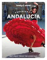 Reisgids Experience Andalucia | Lonely Planet