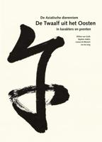 De Twaalf uit het Oosten (Hardback)