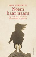 Noem haar naam - Jorie Horsthuis - Paperback (9789026338427) - thumbnail