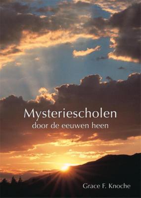 Mysteriescholen door de eeuwen heen (Paperback)
