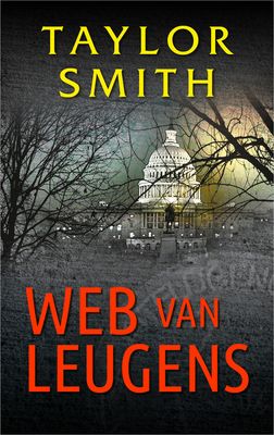Web van leugens - Taylor Smith - ebook