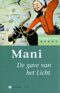 Mani, de gave van het Licht - Hans van Oort - ebook