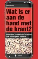 Wat is er aan de hand met de krant? (Paperback)