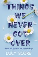 Things we never got over (Paperback)