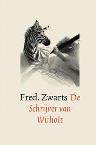 De Schrijver van Wirholt - Fred Zwarts - ebook