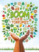 Een boom voor de toekomst (Hardback)