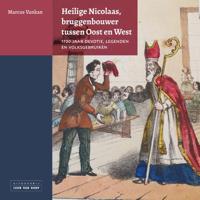 Heilige Nicolaas, bruggenbouwer tussen Oost en West (Paperback)