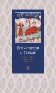 Een karavaan uit Perzië (Hardback)