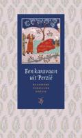 Een karavaan uit Perzië (Hardback)
