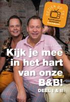 Kijk je mee in het hart van onze B&B ! (Paperback)