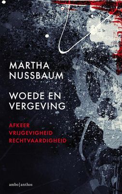 Woede en vergeving - Martha Nussbaum - ebook