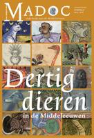 Dertig dieren in de Middeleeuwen (Paperback) Dertig dieren in de Middeleeuwen (Paperback)