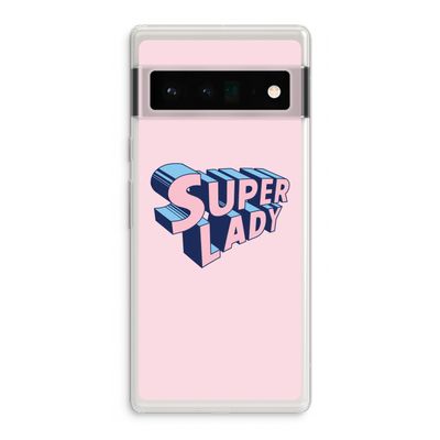 Superlady: Google Pixel 6 Pro Transparant Hoesje