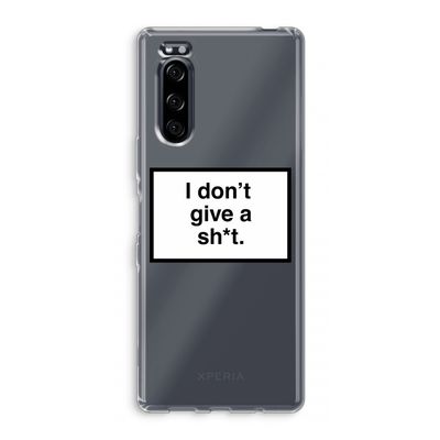 Don't give a shit: Sony Xperia 5 Transparant Hoesje