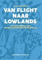 Van Flight naar Lowlands (Paperback)