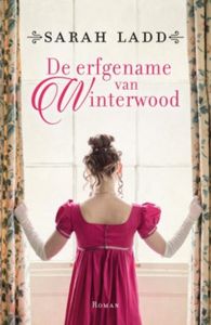 De erfgename van Winterwood - Sarah Ladd - ebook