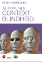 Autisme als contextblindheid - Peter Vermeulen - ebook