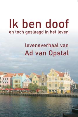 Ik ben doof en toch geslaagd in het leven (Paperback)