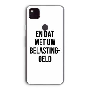 Belastinggeld: Google Pixel 4a 5G Transparant Hoesje