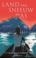 Land van sneeuw en as - Petra Rautiainen - ebook