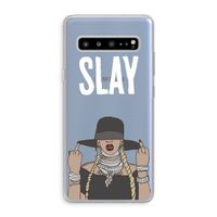 Slay All Day: Samsung Galaxy S10 5G Transparant Hoesje