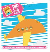 Pip gaat vliegen (Hardback)