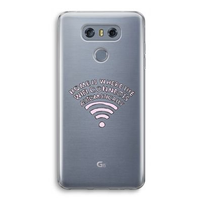 Home Is Where The Wifi Is: LG G6 Transparant Hoesje