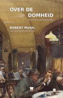 Over de domheid (Hardback) Over de domheid (Hardback)