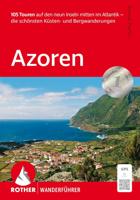 Azoren (wf) 105T GPS schönsten Küsten&Bergwanderungen | Rother Bergverlag