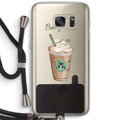 But first coffee: Samsung Galaxy S7 Transparant Hoesje met koord