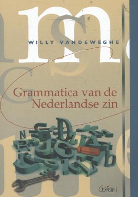 Grammatica van de Nederlandse zin (Paperback)