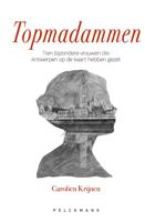 Topmadammen - Carolina Krijnen - ebook