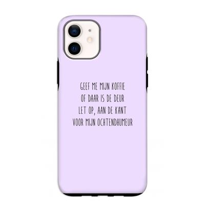 Ochtendhumeur: iPhone 12 mini Tough Case