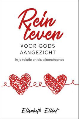 Rein leven voor Gods aangezicht (Paperback)