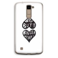 Big butt bigger heart: LG K10 (2016) Transparant Hoesje