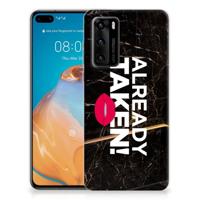 Huawei P40 | Siliconen hoesje | met naam Already Taken Black