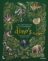 Het dikke boek van alle bijzondere dino&apos;s (Hardback)