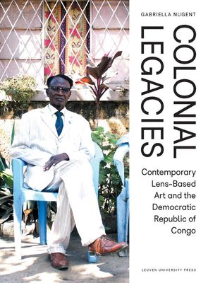 Colonial Legacies - Gabriella Nugent - ebook