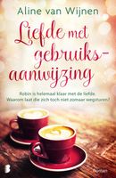 Liefde met gebruiksaanwijzing - Aline van Wijnen - ebook