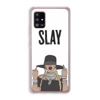 Slay All Day: Samsung Galaxy A51 5G Transparant Hoesje