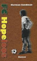 FC Hopeloos (Paperback)